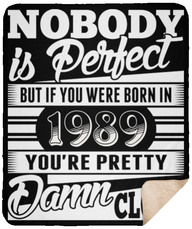 Born In 1989 You're Pretty Damn Close
